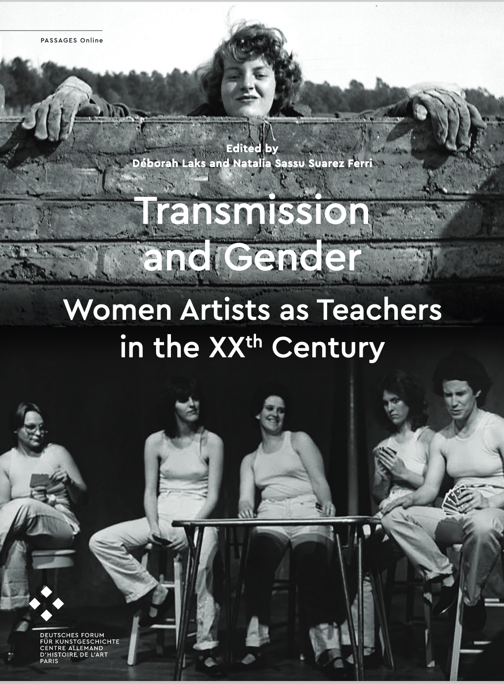 Transmission and Gender: Women Artists as Teachers in the XXth Century